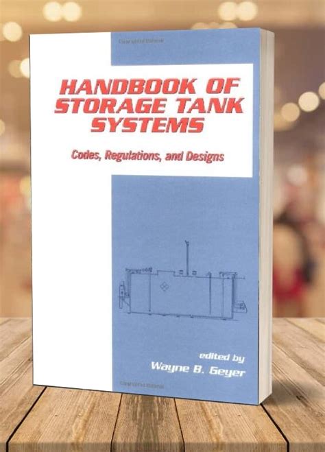 handbook of storage tank systems codes regulations and designs Kindle Editon